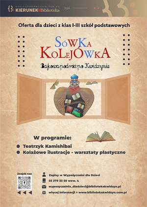 Sówka Kolejówka - Bajkowa podróż po Kwidzynie